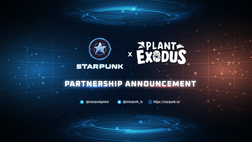 Partnership Announcement: Starpunk x Plant Exodus