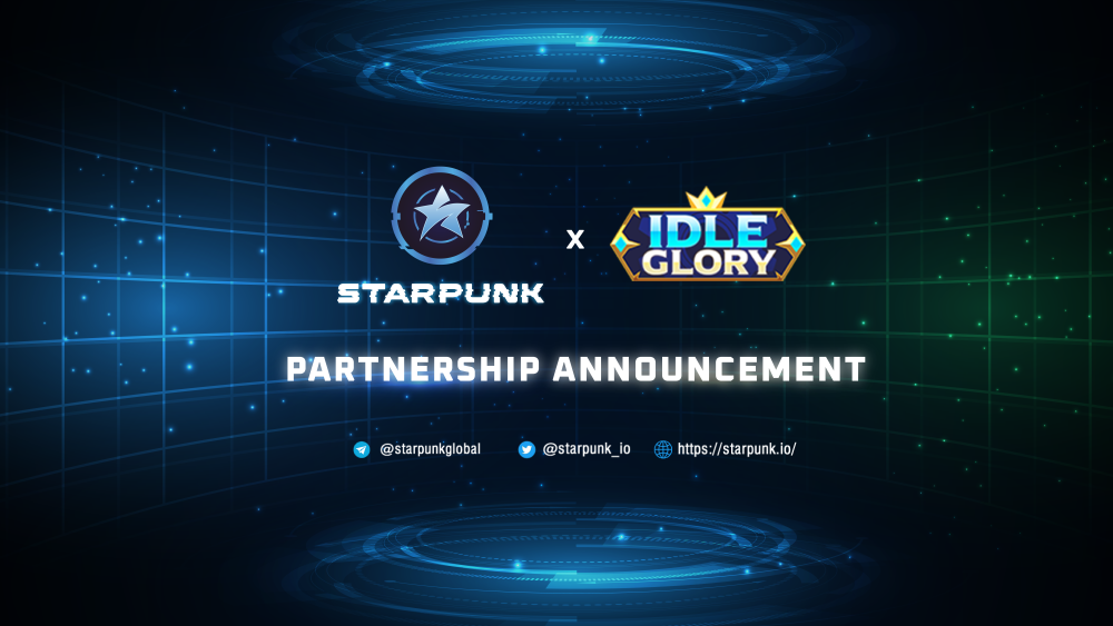 Partnership Announcement: Starpunk x Idle Glory