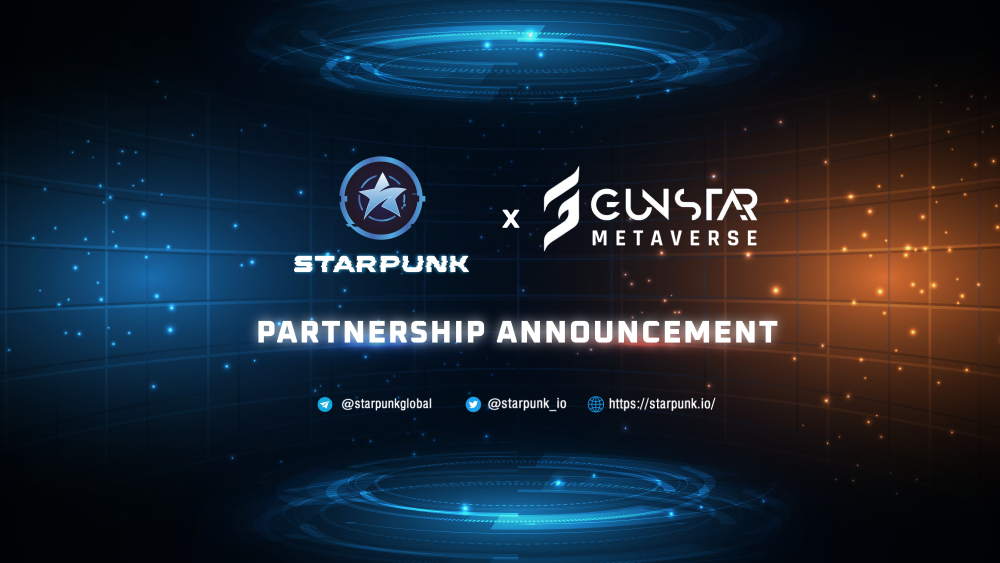 Strategic Partnership Announcement: Starpunk x Gunstar Metaverse
