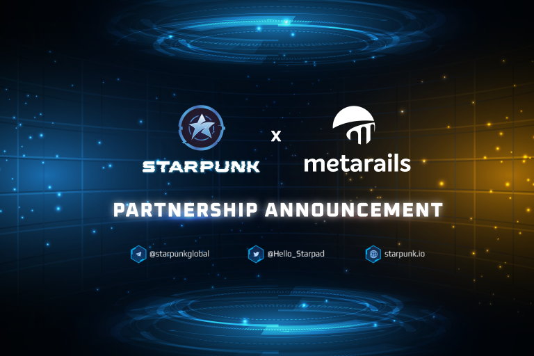 Partnership Announcement: Starpunk x MetaRails